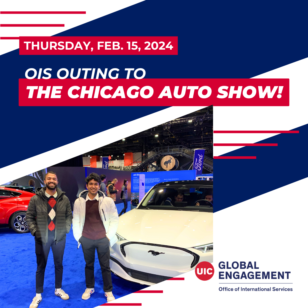 Auto Show Trip flyer: Two students pose in front of a luxery car. OIS Outing to the Chicago Auto Show, Feb. 16 in white lettering on a blue background.